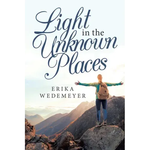 Light in the Unknown Places