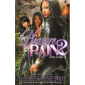 The Pleasure of Pain 2