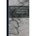 Una Excursion a los Indios Ranqueles