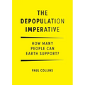 The Depopulation Imperative: How Many People Can Earth Support
