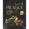 Lunch in Prague: Authentic Meals from the Czech Republic