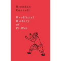 Unofficial History of Pi Wei