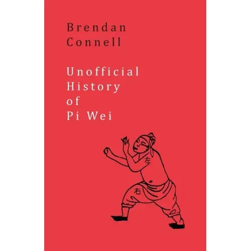 Unofficial History of Pi Wei