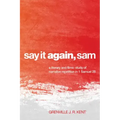 Say It Again, Sam