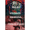 1984 And Animal Farm