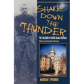 Shake Down the Thunder: The Creation of Notre Dame Football with an Updated Preface