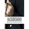 La Incredulidad Del Padre Brown