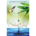 Silent Grief: Hope for Surviving Early Miscarriage
