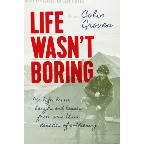Life Wasn't Boring