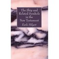 The Ship and Related Symbols in the New Testament