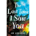 The Last Time I Saw You