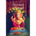 The Hand of Ganesh