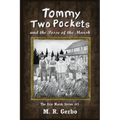 Tommy Two Pockets: and The Posse of the Marsh