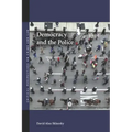 Democracy and the Police
