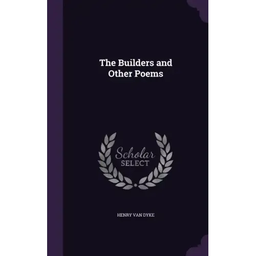 The Builders and Other Poems