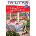 The Diva Serves Forbidden Fruit
