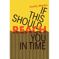 If This Should Reach You in Time