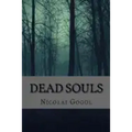 Dead Souls (Classic Edition)
