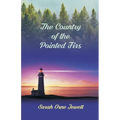The Country Of The Pointed Firs