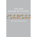The New Nature of History: Knowledge, Evidence, Language