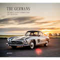 The Germans - Beautiful Machines: The Most Iconic German Cars and Their Era