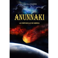 Anunnaki: Le crépuscule de Nibirou