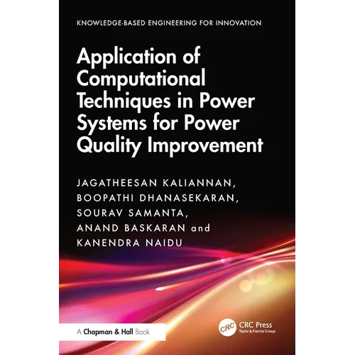 Application of Computational Techniques in Power Systems for Power Quality Improvement