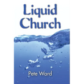Liquid Church