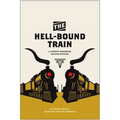 The Hell-Bound Train: A Cowboy Songbook, Second Edition