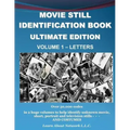 Movie Still Identification Book - Volume 1 - Letters