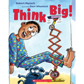 Think Big!