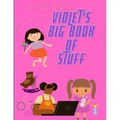 Violet's Big Book of Stuff