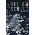 Hollow Skulls and Other Stories