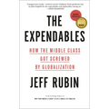 The Expendables: How the Middle Class Got Screwed by Globalization