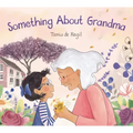 Something about Grandma