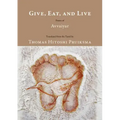 Give, Eat, and Live: Poems of Avvaiyar