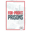 For-Profit Prisons