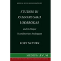 Studies in "Ragnar's Saga Lodbrokar" and Its Major Scandinavian Analogues