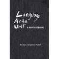 Language Arts Unit: A Rap Textbook