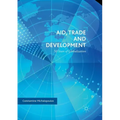 Aid, Trade and Development: 50 Years of Globalization