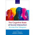 The Cognitive Basis of Social Interaction Across the Lifespan