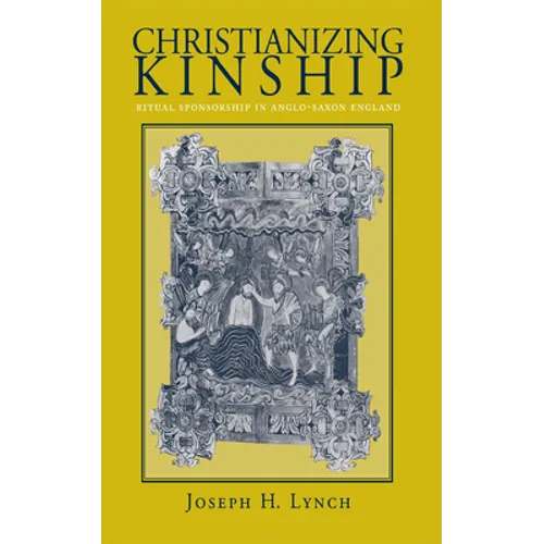 Christianizing Kinship