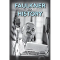 Faulkner and History