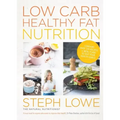 Low Carb Healthy Fat Nutrition