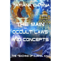 The Teaching of Djwhal Khul - The main occult laws and concepts