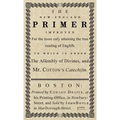 The New-England Primer: The Original 1777 Edition