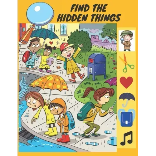 Find The Hidden Things: I Spy Challenge, Highlight Hidden Picture Books For Kids, Look And Find Books For Kids 4-6, I Spy Animals A Fun Guessi