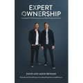 Expert Ownership: Launching Faith-Filled Entrepreneurs into Greater Freedom and Success