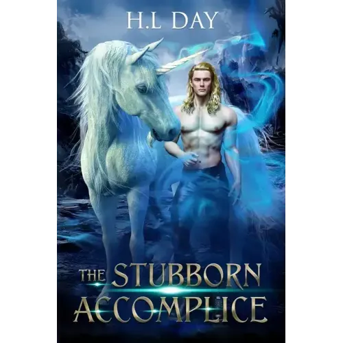 The Stubborn Accomplice (13 Kingdoms #2)