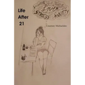 Life After 21